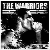 The Warriors : Family Matters